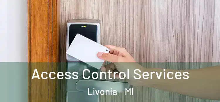  Access Control Services Livonia - MI