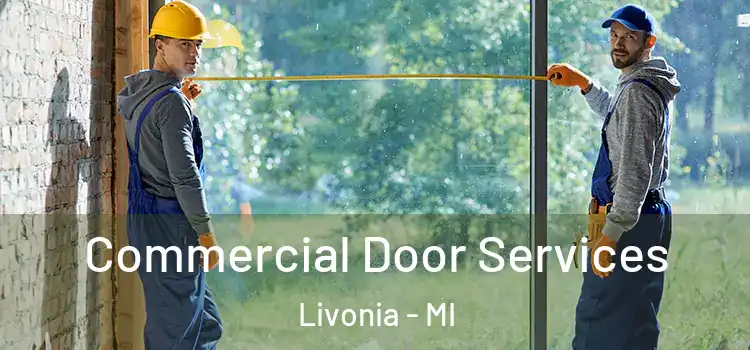  Commercial Door Services Livonia - MI