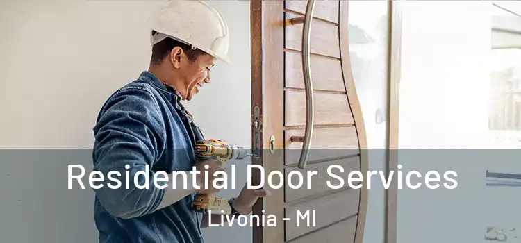  Residential Door Services Livonia - MI