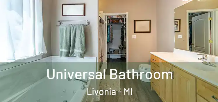 Universal Bathroom Livonia - MI